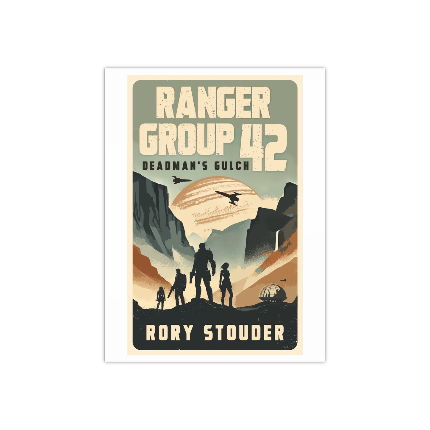 Satin Poster - Ranger Group 42 : Deadman's Gulch Series Book 1 Book Cover